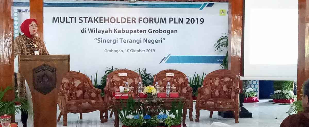 Bupati Grobogan Apresiasi Penyelenggaraan Multi Stakeholder Forum PLN 2019