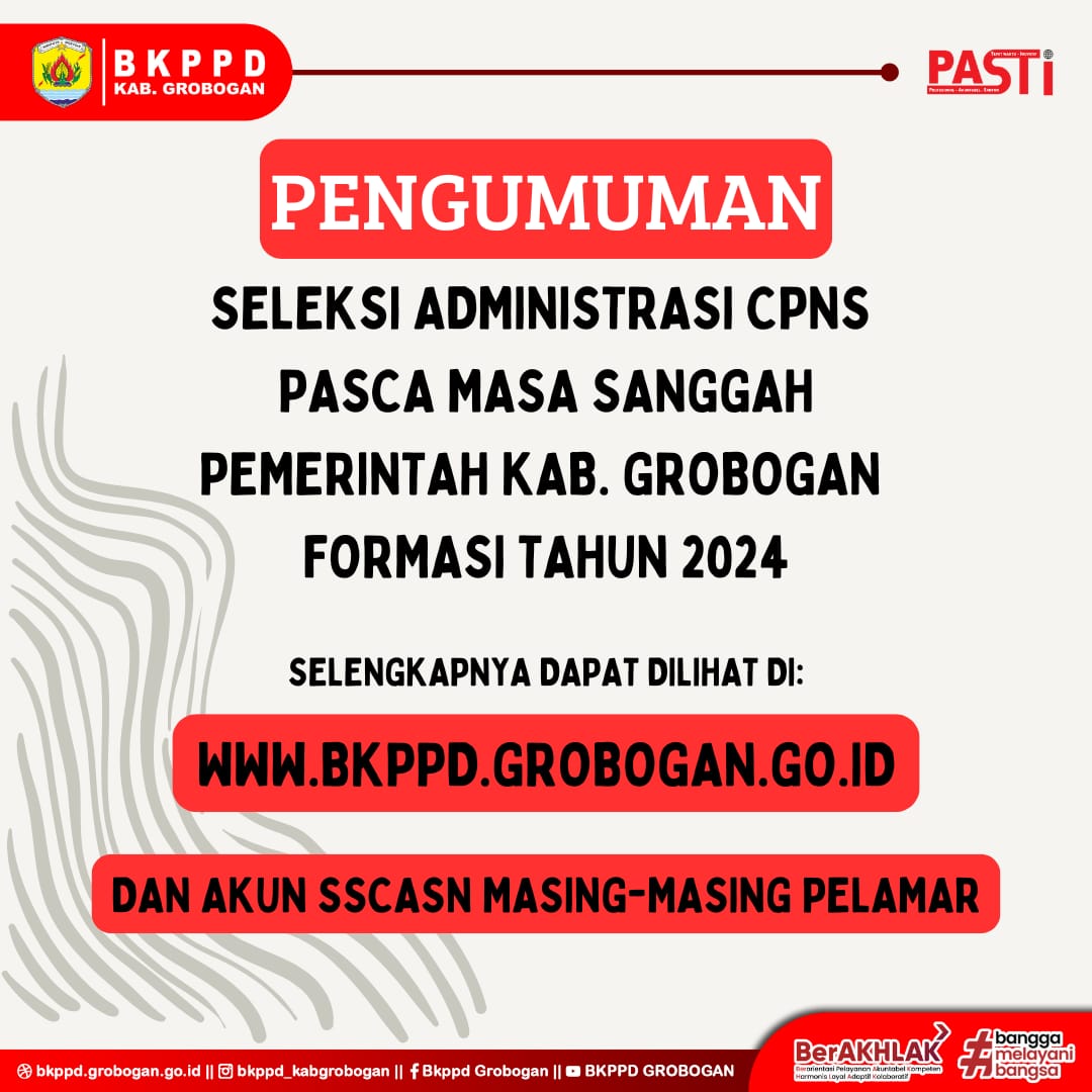 PENGUMUMAN SELEKSI ADMINISTRASI CPNS PASCA MASA SANGGAH PEMERINTAH KAB.GROBOGAN FORMASI TAHUN 2024