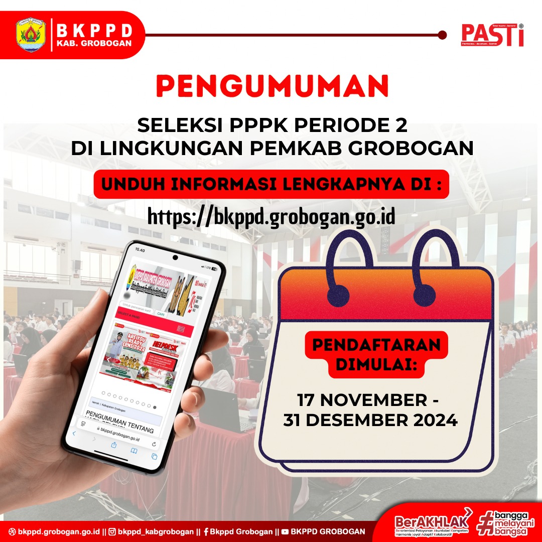 PENGUMUMAN TENTANG SELEKSI PEGAWAI PEMERINTAH DENGAN PERJANJIAN KERJA (PPPK) PERIODE II DI LINGKUNGAN PEMERINTAH KABUPATEN GROBOGAN FORMASI TAHUN 2024