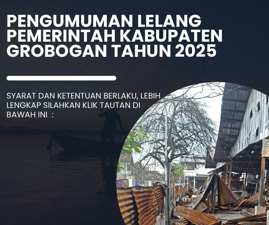 Pengumuman Lelang  Pemerintah Kabupaten Grobogan Tahun 2025